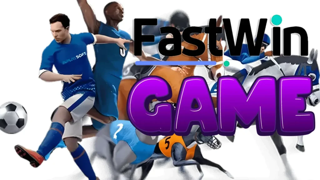 fastwin game