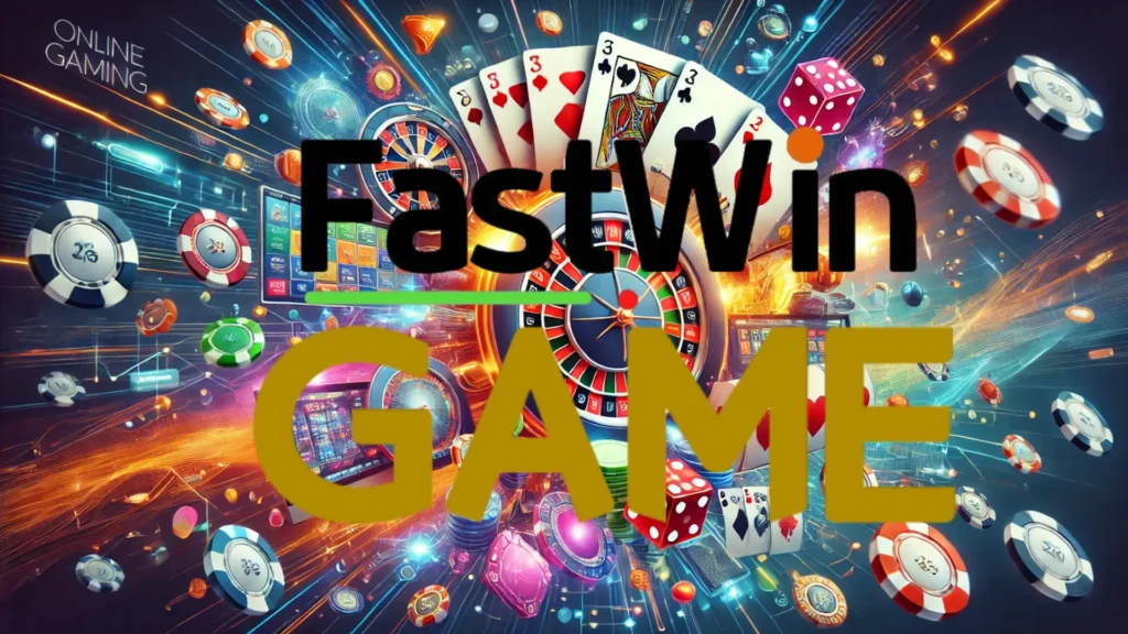 FASTWIN GAME