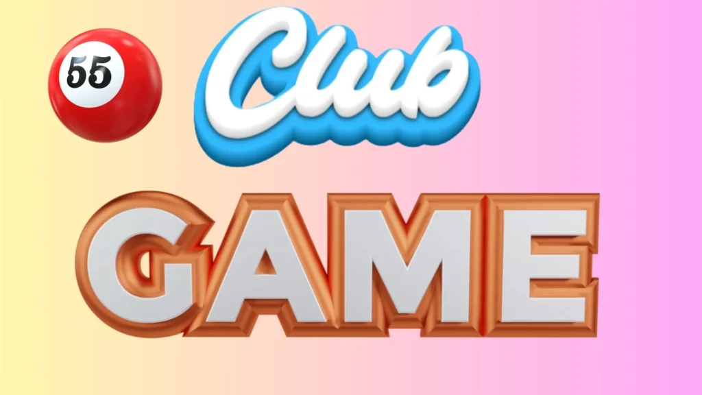 55 CLUB GAME